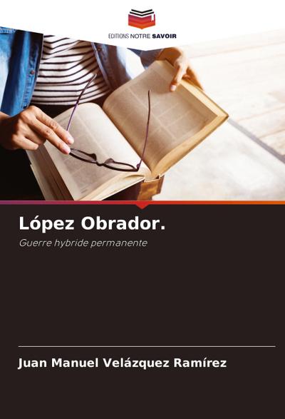 López Obrador.