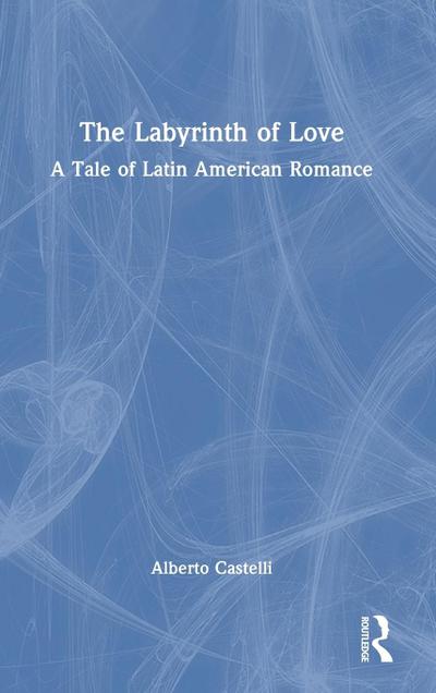 The Labyrinth of Love