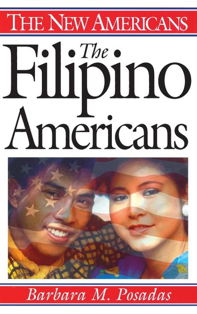 The Filipino Americans - Barbara Posadas