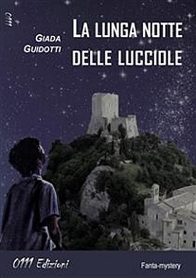 La lunga notte delle lucciole