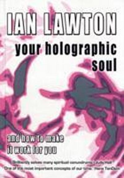 Lawton, I: Your Holographic Soul