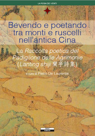 Bevendo e poetando tra monti e ruscelli nell’antica Cina