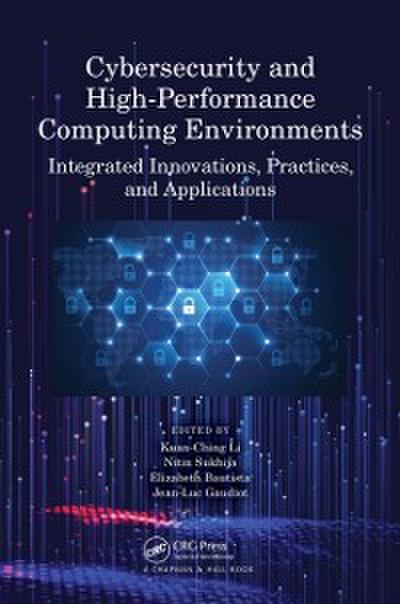 Cybersecurity and High-Performance Computing Environments