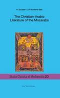 The Christian-Arabic Literature of the Mozarabs