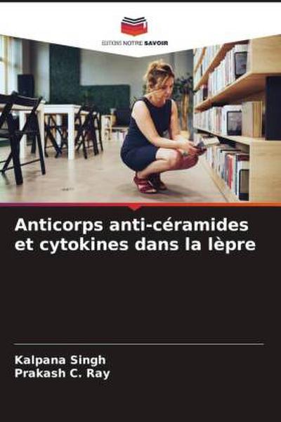 Anticorps anti-céramides et cytokines dans la lèpre
