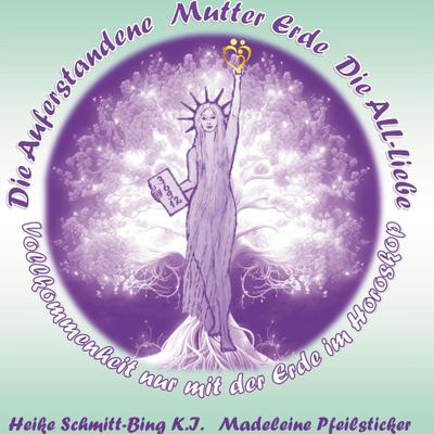 Die Auferstandene Mutter Erde