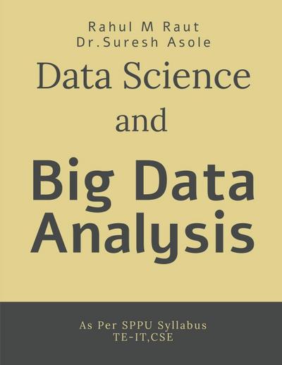 Data Science and Big Data Analysis