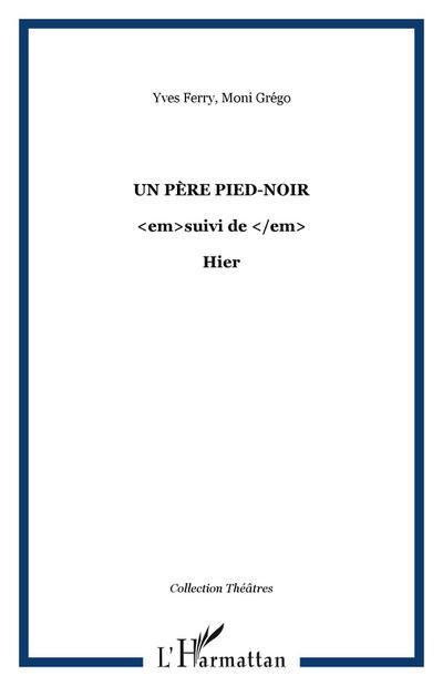 Un père pied-noir