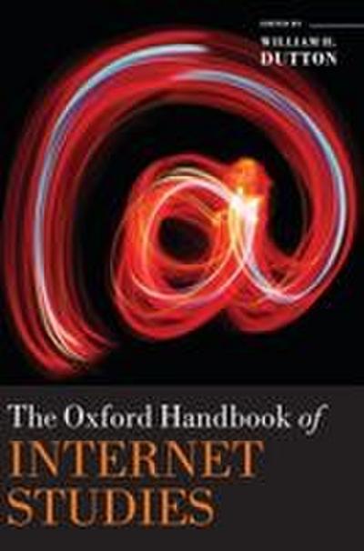 Oxford Handbook of Internet Studies