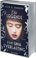 Die Legende von Una Everlasting