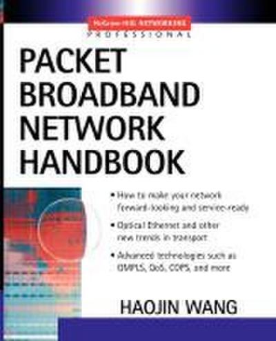 Packet Broadband Networking Handbook