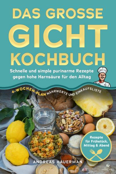 Das große Gicht Kochbuch