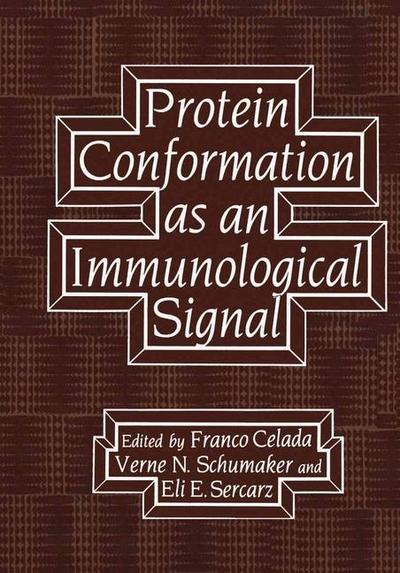 Protein Conformation as an Immunological Signal