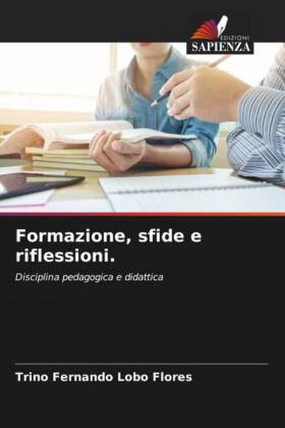 Formazione, sfide e riflessioni.