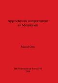 Approches du comportement au Moustérien