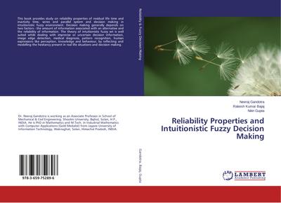 Reliability Properties and Intuitionistic Fuzzy Decision Making