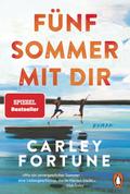 Fünf Sommer mit dir von Carley Fortune | Buch