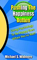 Pushing The Happiness Button