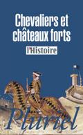 Chevaliers et châteaux forts
