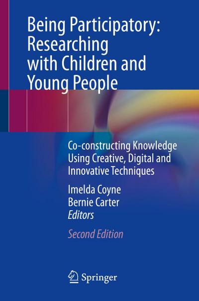 Being Participatory: Researching with Children and Young People