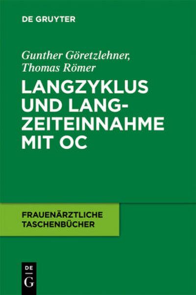 Langzyklus und Langzeiteinnahme mit OC