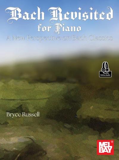 Bach Revisited for Piano