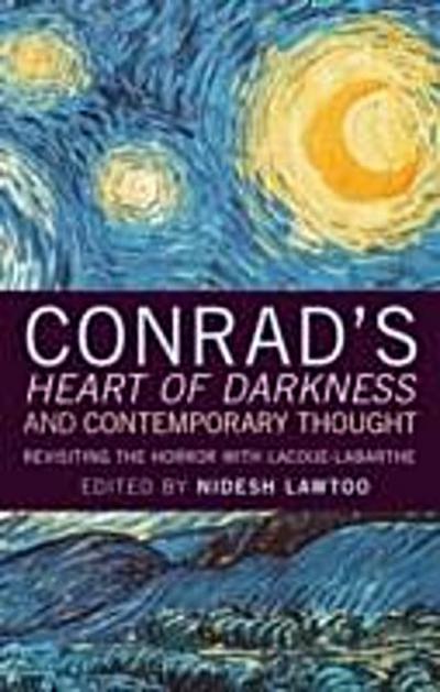 Conrad’’s ’’Heart of Darkness’’ and Contemporary Thought