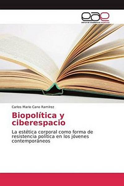 Biopolítica y ciberespacio