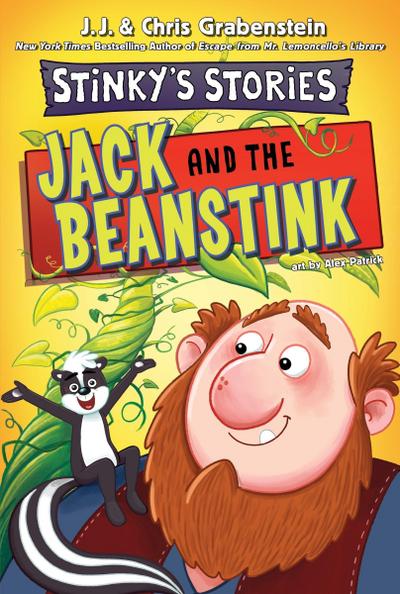 Stinky’s Stories #2: Jack and the Beanstink