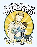 Tell Me a Tattoo Story