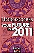 Horoscopes - Your Future In 2011