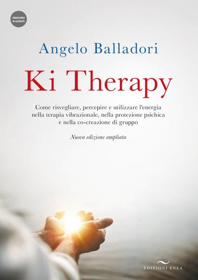 Balladori, A: Ki therapy. Come risvegliare, percepire e util