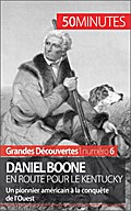 Daniel Boone en route pour le Kentucky