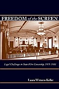 Freedom of the Screen