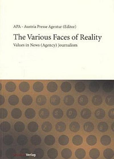 The Various Faces of Reality