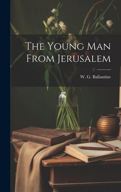 The Young Man From Jerusalem