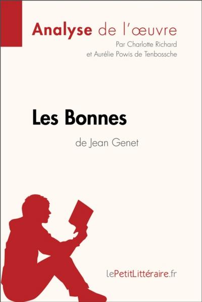 Les Bonnes de Jean Genet (Analyse de l’oeuvre)
