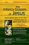 The Infancy Gospels of Jesus