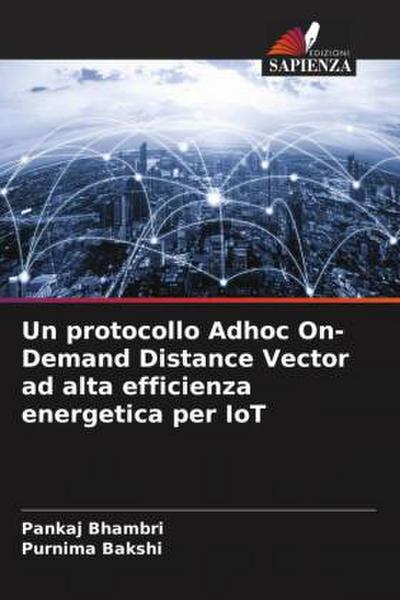 Un protocollo Adhoc On-Demand Distance Vector ad alta efficienza energetica per IoT