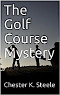 The Golf Course Mystery