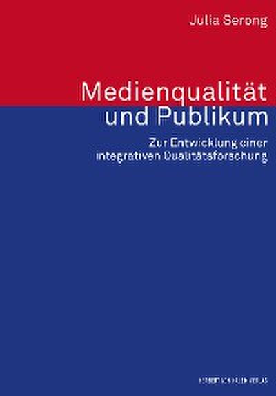 Medienqualität und Publikum