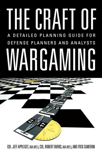 The Craft of Wargaming