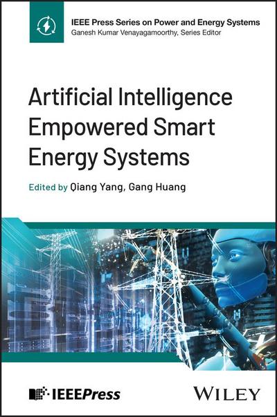 Artificial Intelligence Empowered Smart Energy Systems