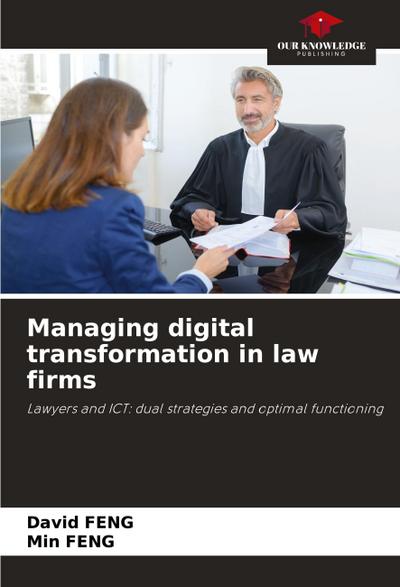 Managing digital transformation in law firms