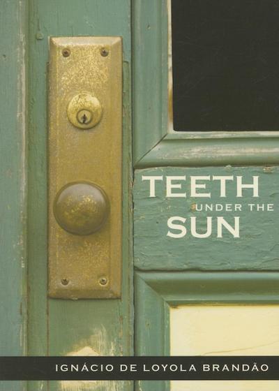 Teeth Under the Sun