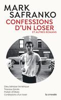 Confessions d’un loser et autres romans
