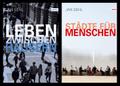 Leben zwischen Häusern / Städte für Menschen