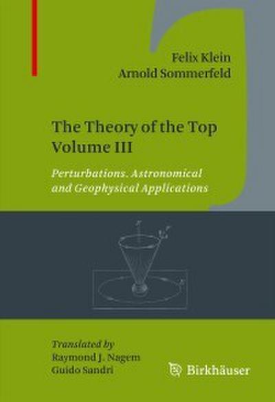 The Theory of the Top Volume III