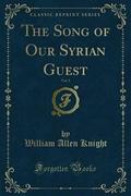 The Song of Our Syrian Guest