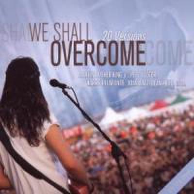 We Shall Overcome,One Song Edition